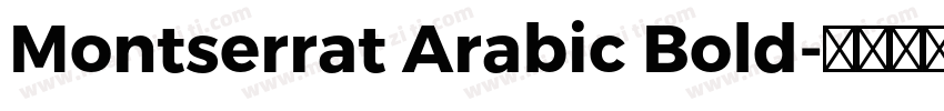 Montserrat Arabic Bold字体转换